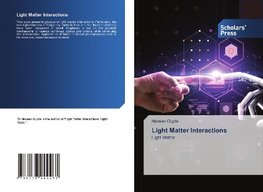 Light Matter Interactions