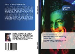 Delivery of Youth Friendly Services