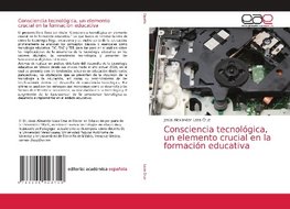 Consciencia tecnológica, un elemento crucial en la formación educativa