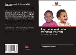 Regroupement de la mortalité infantile