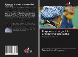 Trapianto di organi in prospettive islamiche