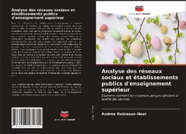 Analyse des réseaux sociaux et établissements publics d'enseignement supérieur