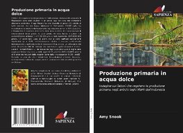 Produzione primaria in acqua dolce