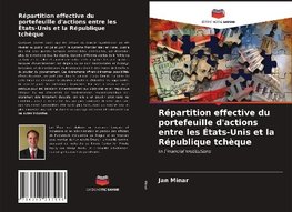 Répartition effective du portefeuille d'actions entre les États-Unis et la République tchèque