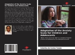 Adaptation of the Anxiety Scale for Children and Adolescents