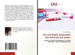 LES SYSTÈMES SCOLAIRES DES PAYS DU G5 SAHEL