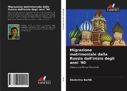 Migrazione matrimoniale dalla Russia dall'inizio degli anni '90