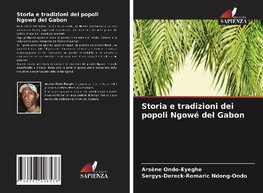 Storia e tradizioni dei popoli Ngowé del Gabon