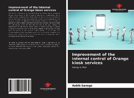 Improvement of the internal control of Orange kiosk services