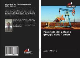 Proprietà del petrolio greggio dello Yemen