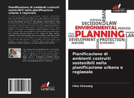 Pianificazione di ambienti costruiti sostenibili nella pianificazione urbana e regionale