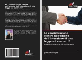 La considerazione rientra nell'ambito dell'intenzione di una legge sui contratti?