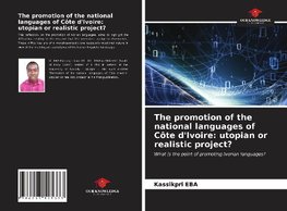 The promotion of the national languages of Côte d'Ivoire: utopian or realistic project?