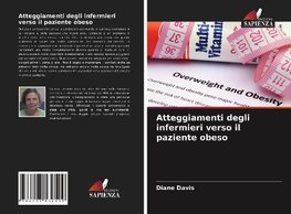 Atteggiamenti degli infermieri verso il paziente obeso