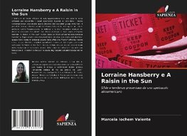 Lorraine Hansberry e A Raisin in the Sun