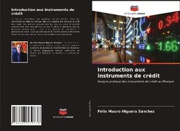 Introduction aux instruments de crédit