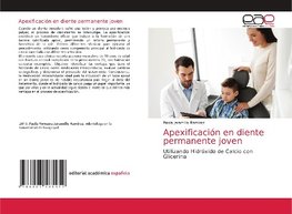 Apexificación en diente permanente joven