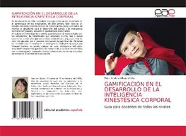 GAMIFICACIÓN EN EL DESARROLLO DE LA INTELIGENCIA KINESTÉSICA CORPORAL