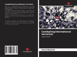 Combatinginternational terrorism