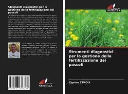 Strumenti diagnostici per la gestione della fertilizzazione dei pascoli