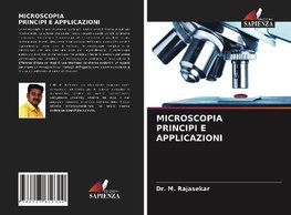 MICROSCOPIA PRINCIPI E APPLICAZIONI