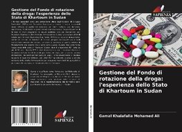 Gestione del Fondo di rotazione della droga: l'esperienza dello Stato di Khartoum in Sudan