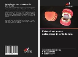 Estrazione e non estrazione in ortodonzia