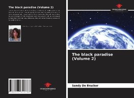 The black paradise (Volume 2)