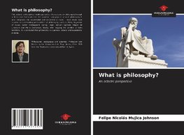 What is philosophy?