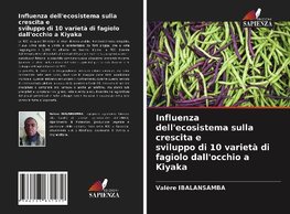 Influenza dell'ecosistema sulla crescita e sviluppo di 10 varietà di fagiolo dall'occhio a Kiyaka