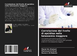 Correlazione del livello di epcidina nella talassemia maggiore