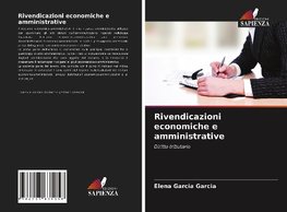 Rivendicazioni economiche e amministrative