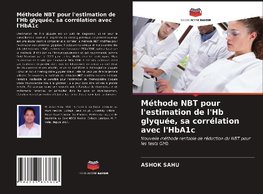 Méthode NBT pour l'estimation de l'Hb glyquée, sa corrélation avec l'HbA1c