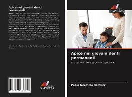 Apice nei giovani denti permanenti