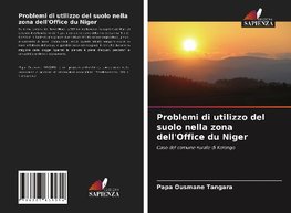 Problemi di utilizzo del suolo nella zona dell'Office du Niger