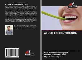 AYUSH E ODONTOIATRIA