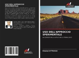 USO DELL'APPROCCIO SPERIMENTALE