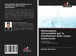 Attrezzatura ultravioletta per la disinfezione delle acque sotterranee