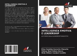 INTELLIGENZA EMOTIVA E LEADERSHIP