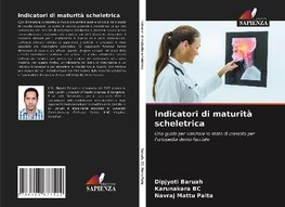 Indicatori di maturità scheletrica