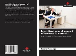 Identification and support of workers in Bore-out