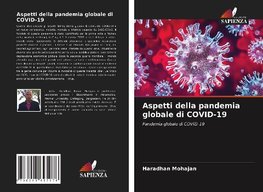 Aspetti della pandemia globale di COVID-19