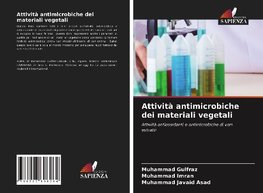 Attività antimicrobiche dei materiali vegetali