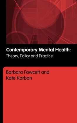 Fawcett, B: Contemporary Mental Health