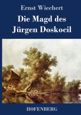 Die Magd des Jürgen Doskocil