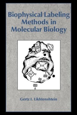 Biophysical Labeling Methods in Molecular Biology