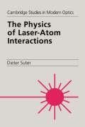 The Physics of Laser-Atom Interactions