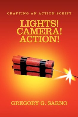 Lights! Camera! Action!