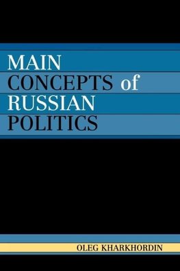 Main Concepts of Russian Politics