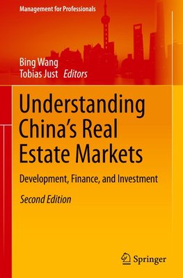 Understanding China's Real Estate Markets